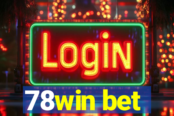 78win bet